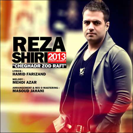 Reza Shiri – Cheghadr Zood Raft 2